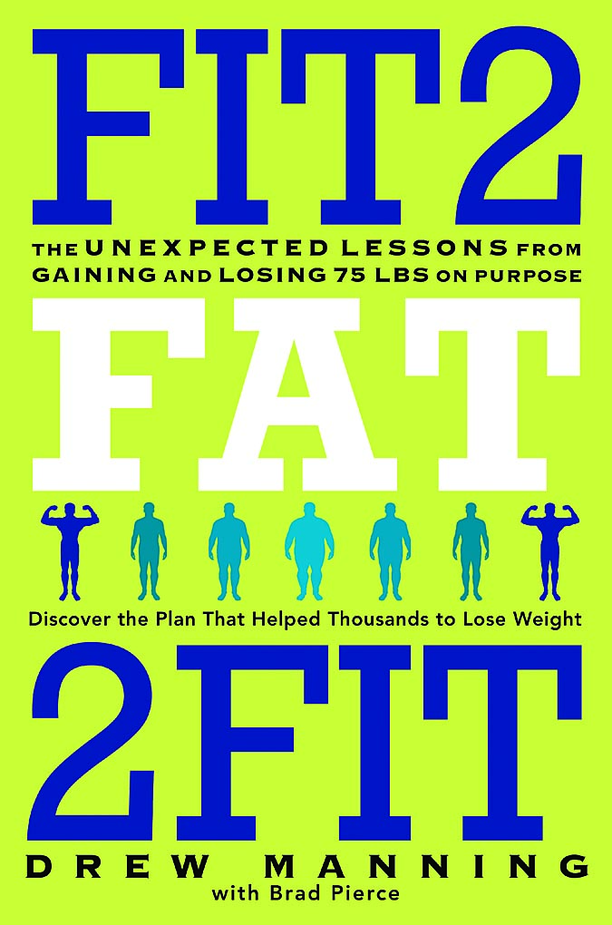 Drew manning 1. Fat 2 Fit. The fitting book. Fit два перевода. Unexpected Lessons in Love.