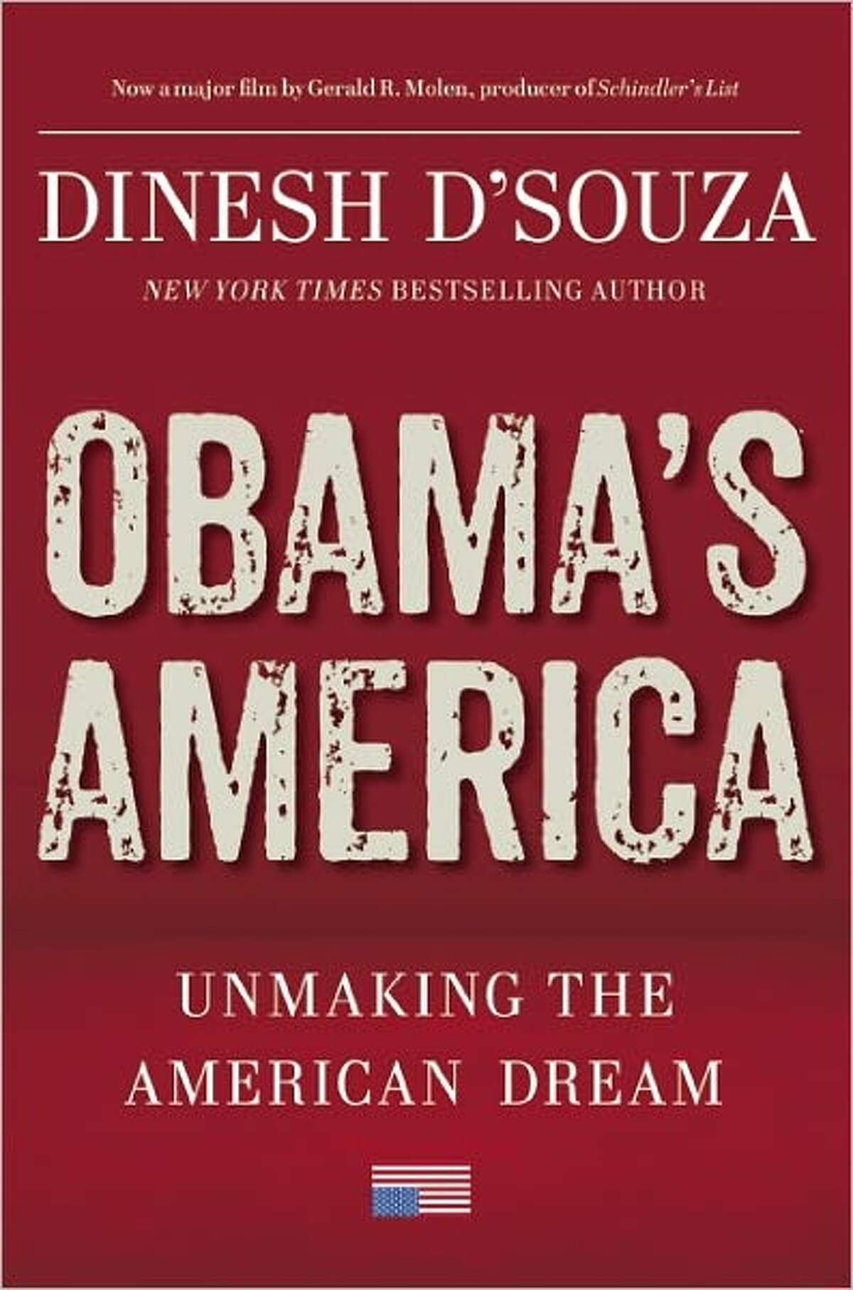 "Obama's America," by Dinesh D'Souza