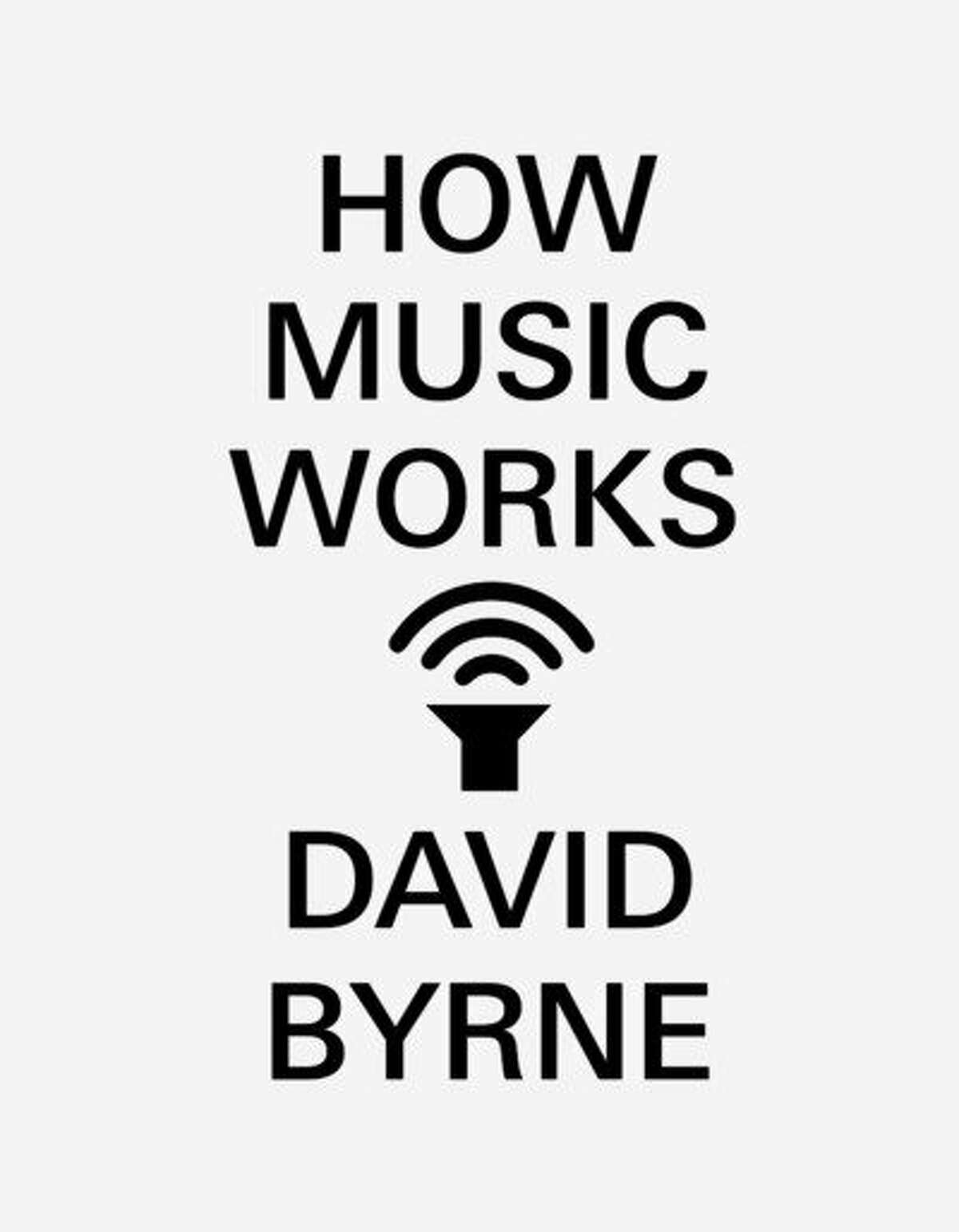 "How Music Works," by David Byrne, is McSweeney's best-selling title.