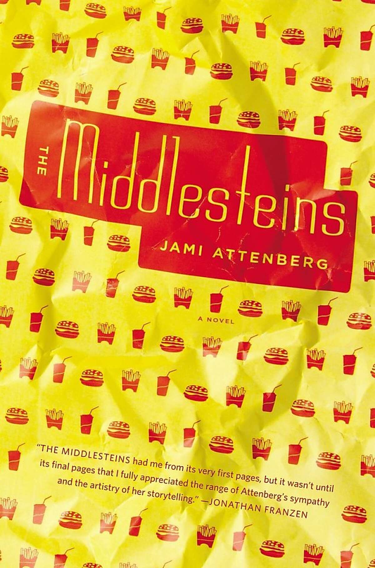 The Middlesteins, by Jami Attenberg