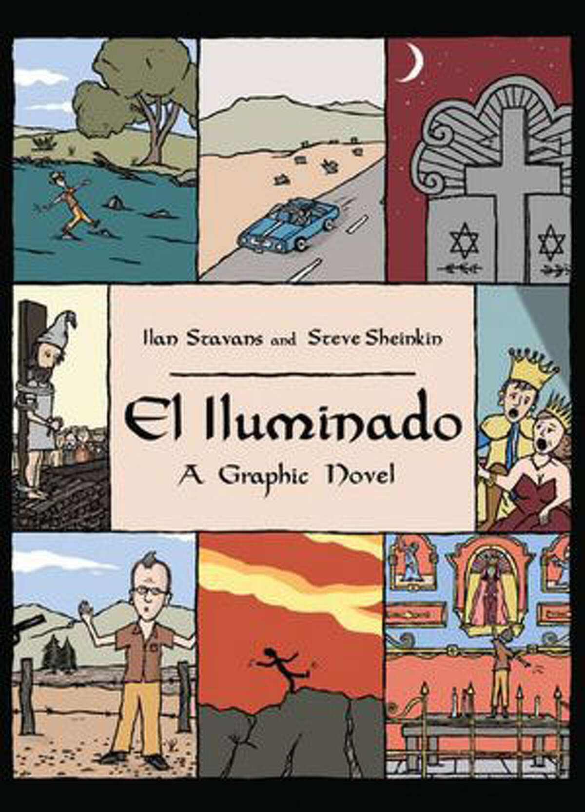 "El Iluminado: A Graphic Novel" by Ilan Stavans and Steve Sheinkin