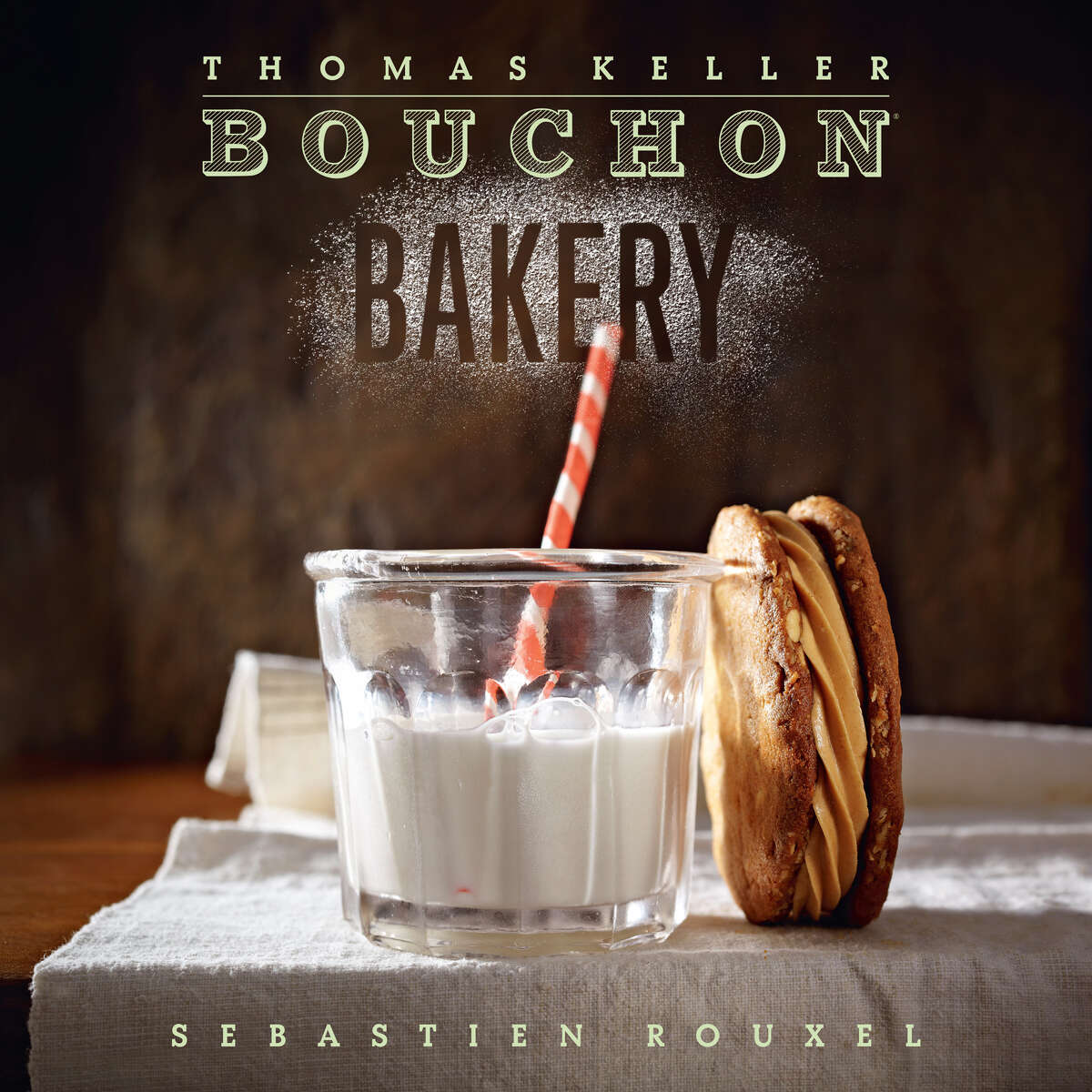 "The Bouchon Bakery cookbook that just came out is a fantastic cookbook for bread-making and dealing with just the sweets."