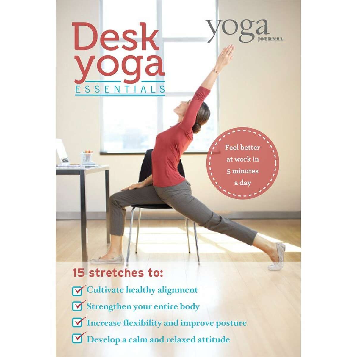 Desk yoga moves help you hit your body's refresh button