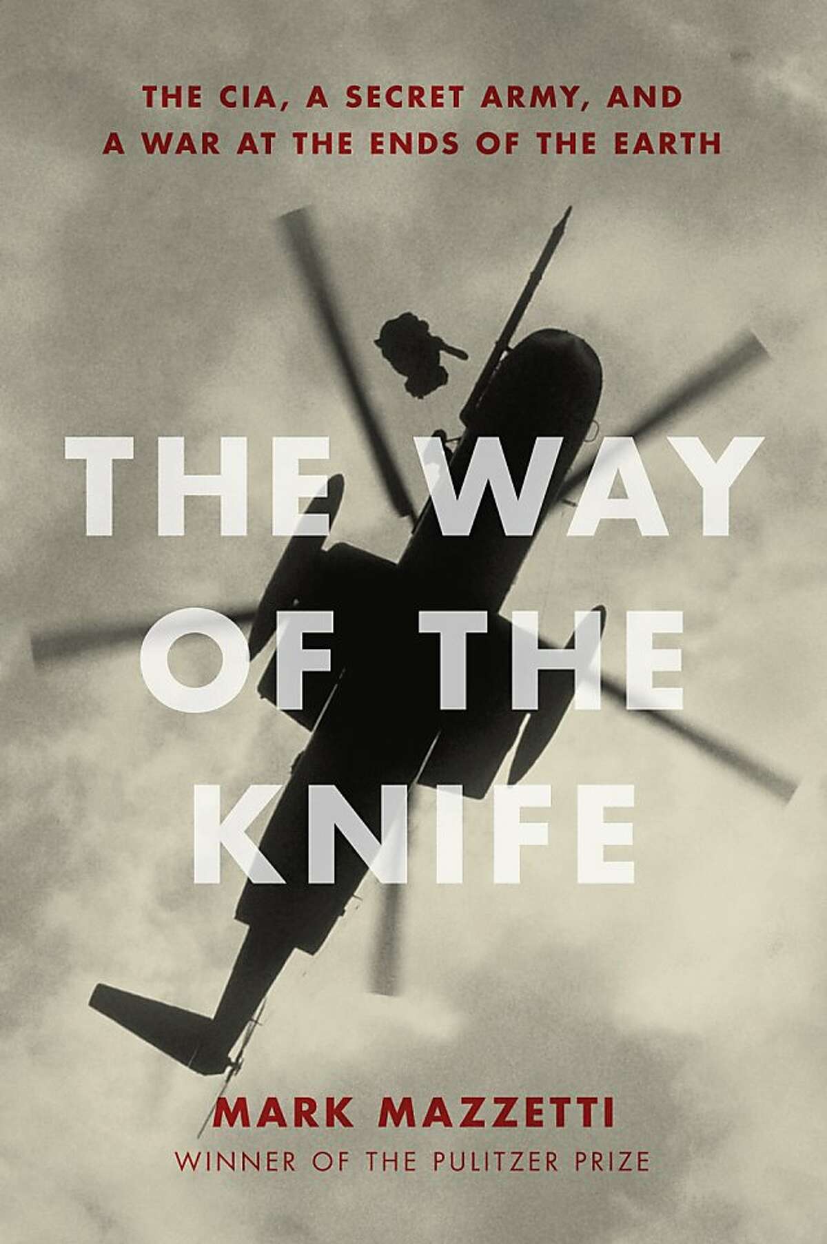 The Way of the Knife, by Mark Mazetti