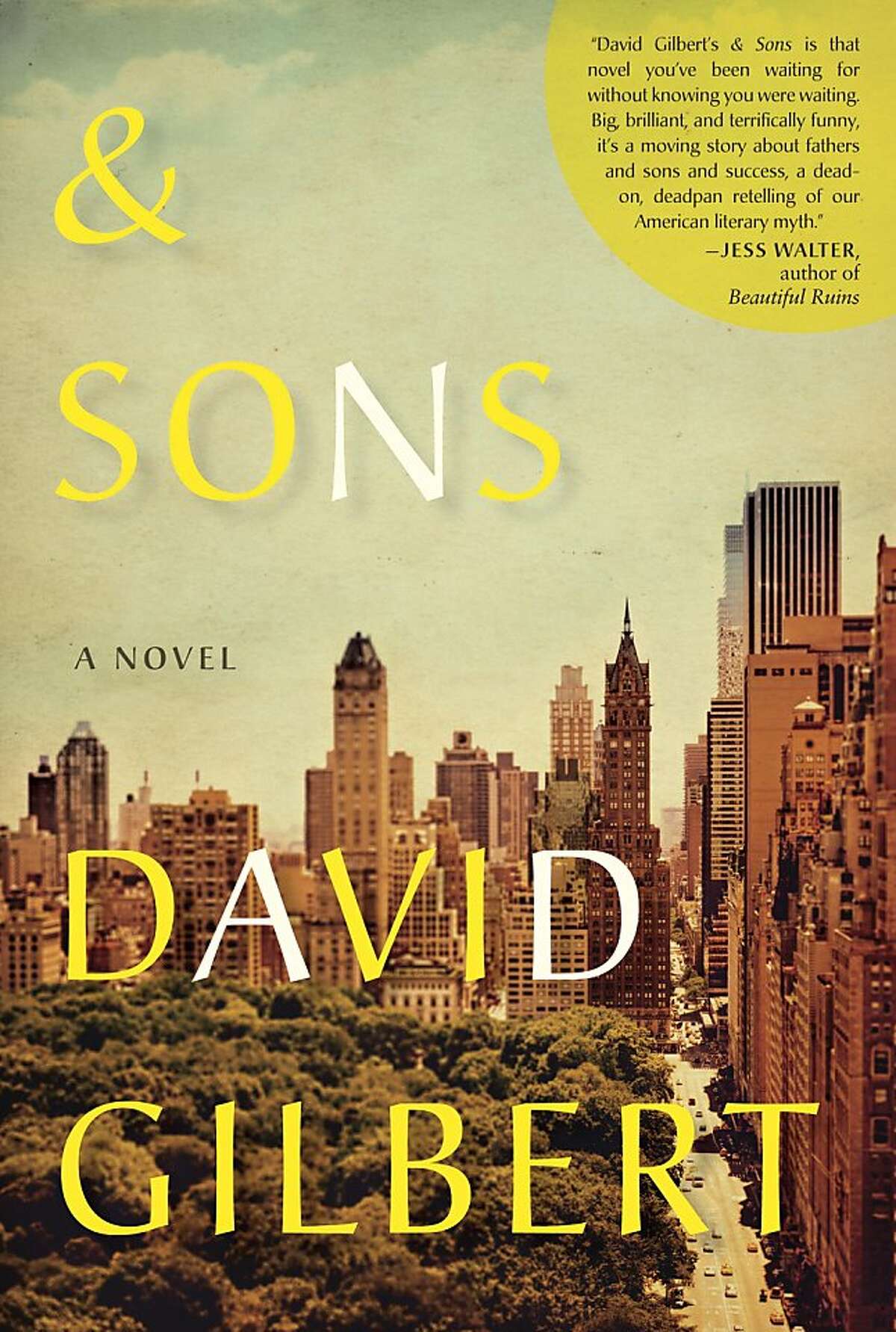 & Sons, by David Gilbert