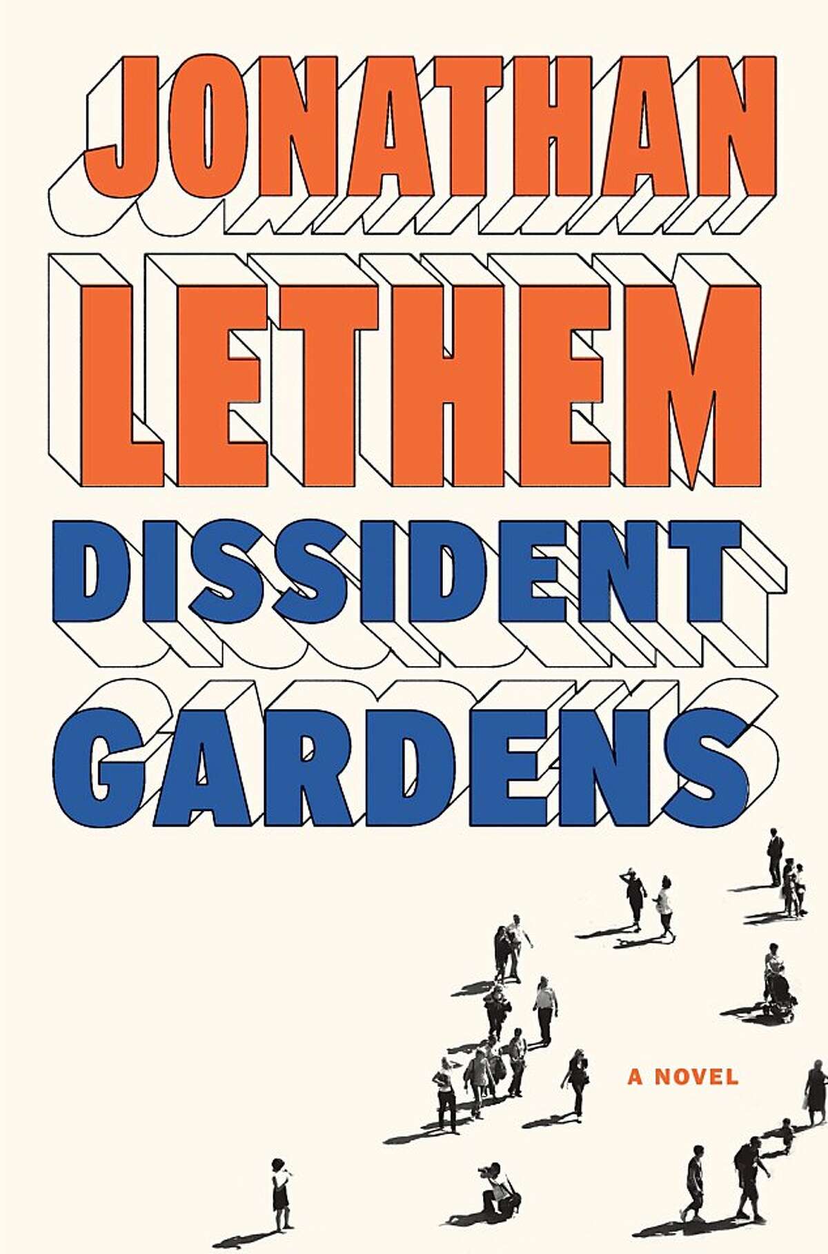 Dissident Gardens, by Jonathan Lethem