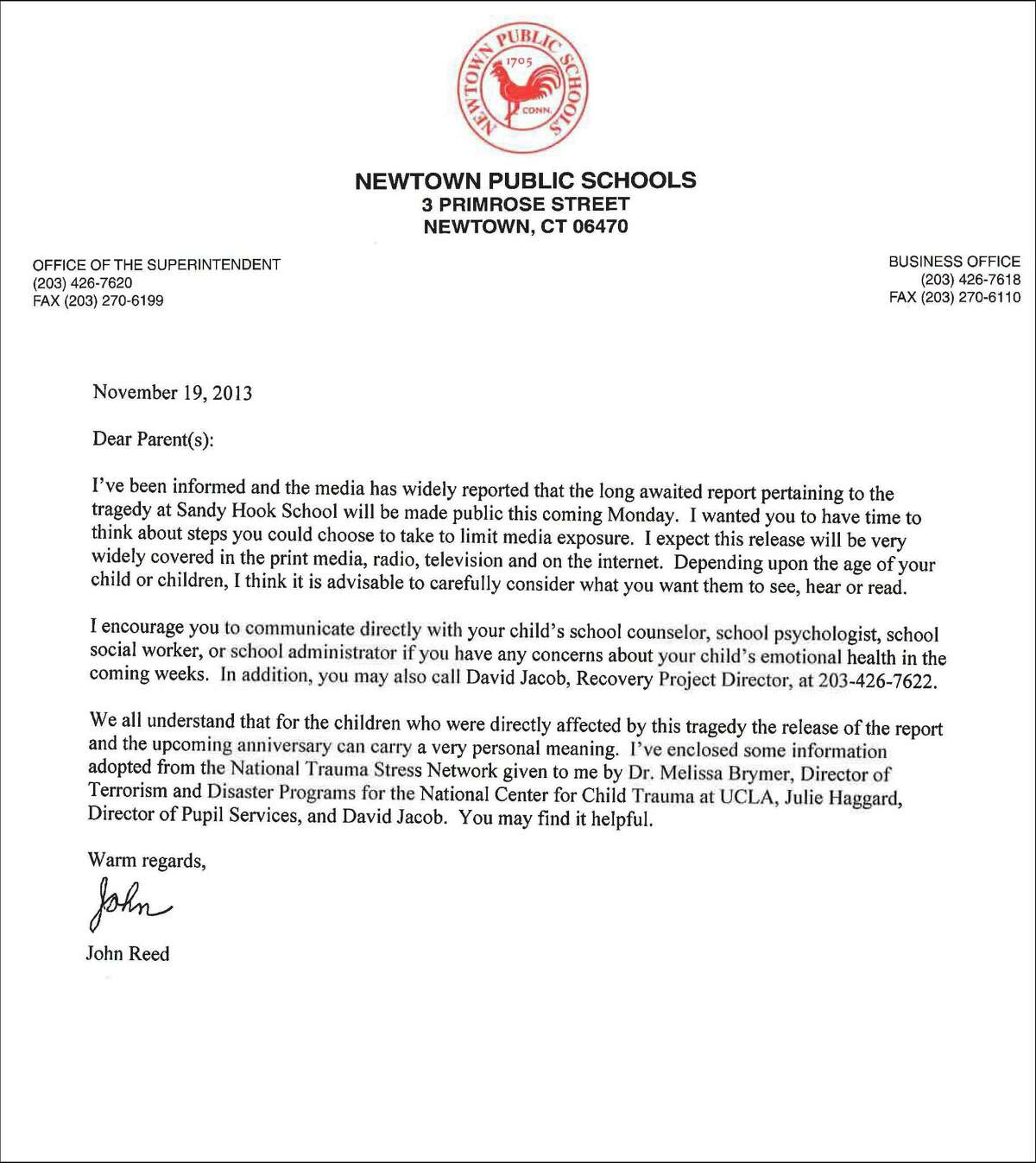 John Reed, interim superintendent of schools in Newtown, Conn. sent this letter to parents warning them that the Sandy hook report is expected to be released Monday, Nov. 25, 2013.