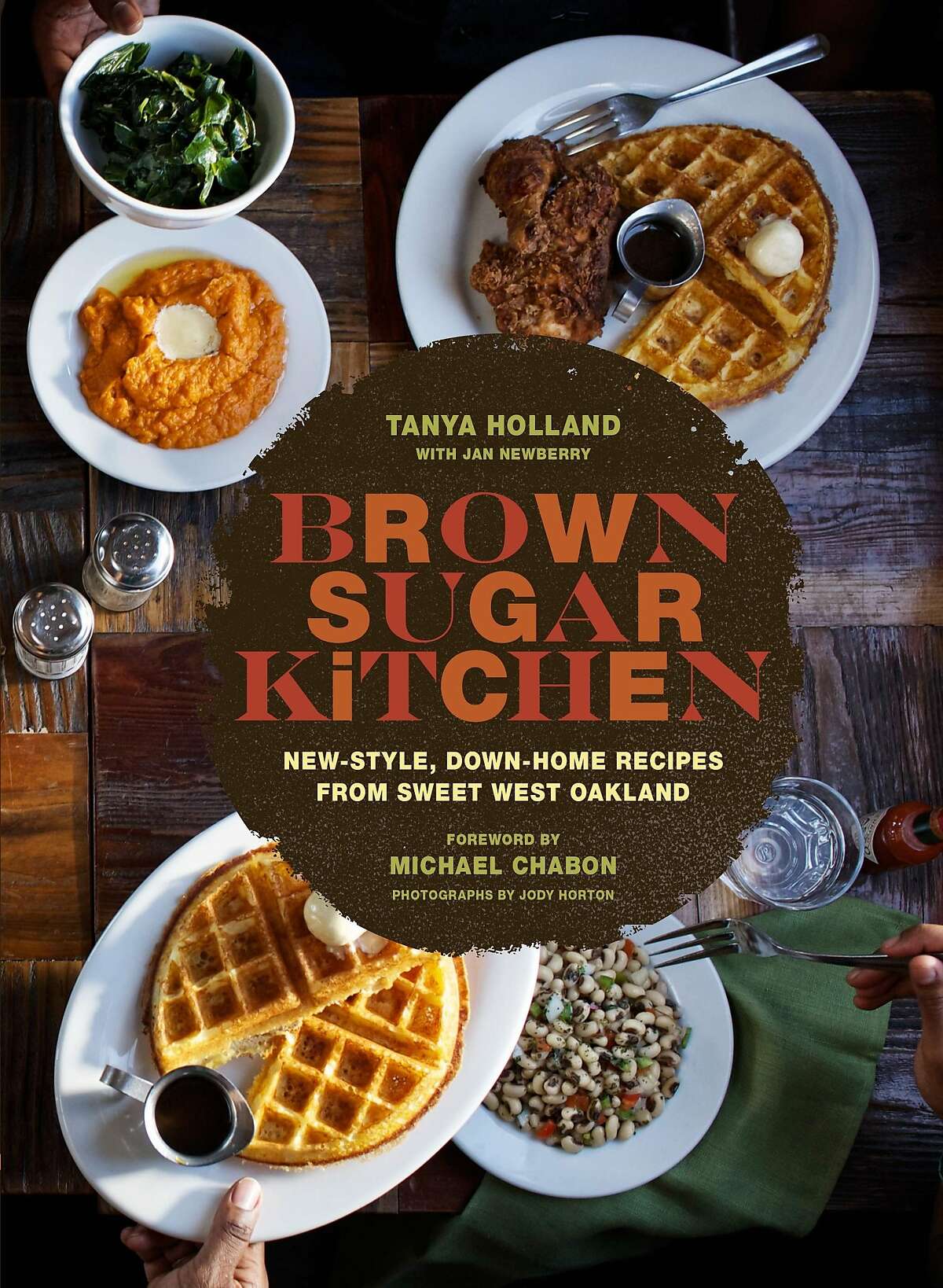 Brown Sugar Kitchen chef Tanya Holland's second book, based on stories and recipes from her award-winning restaurant, comes out Sept. 9, 2014.