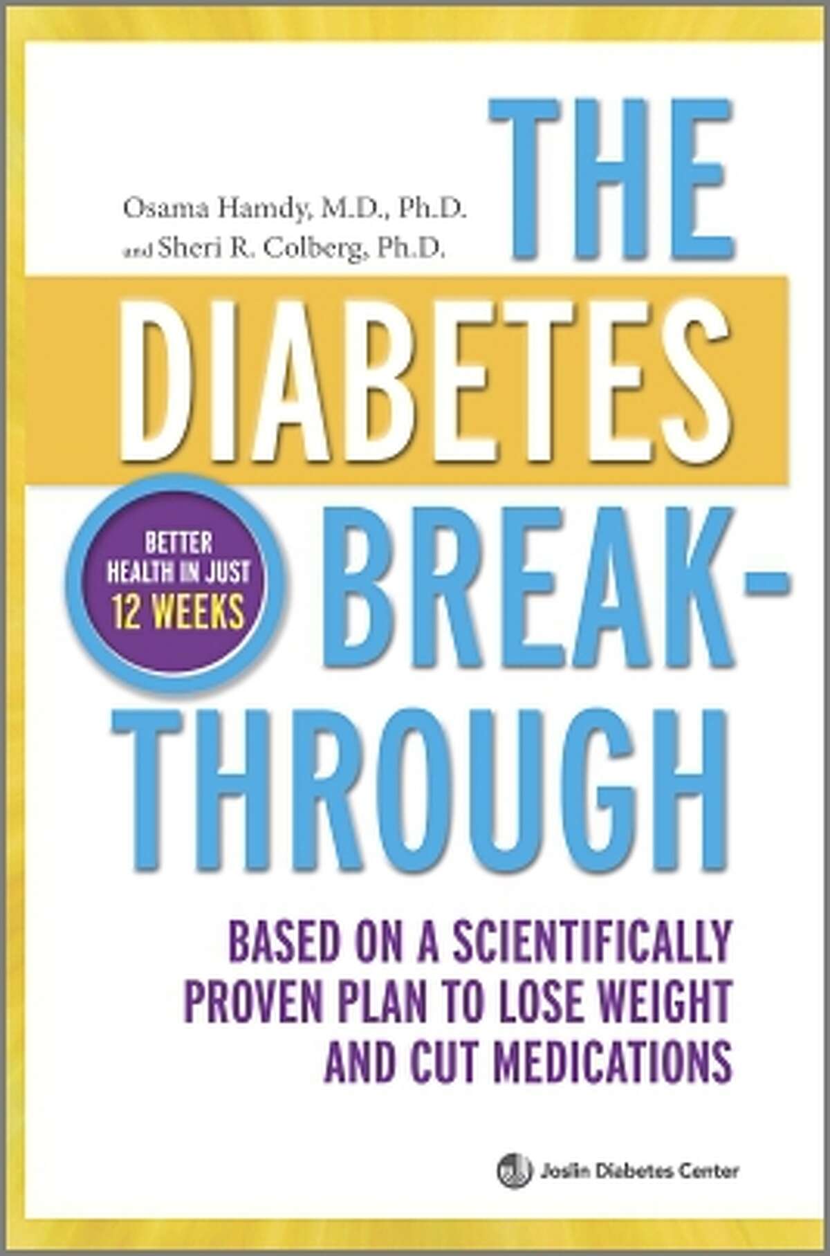 The Diabetes Breakthrough, by Osama Hamdy and Sheri R. Colberg (Harlequin; $25.95; 323 pp.)