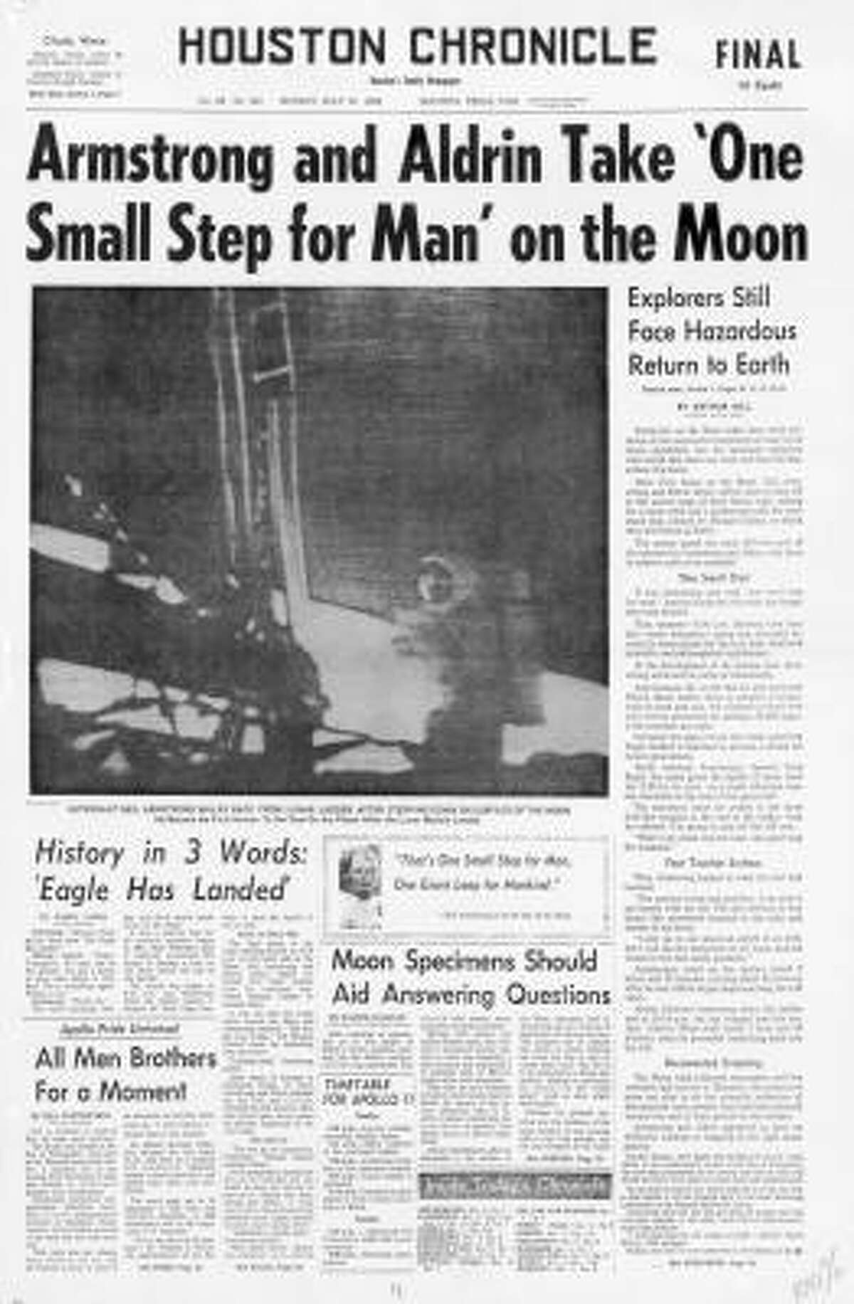 On July 21, 1969, Neil Armstrong and Buzz Aldrin ''Take One Small Step for Man'' on the Moon.