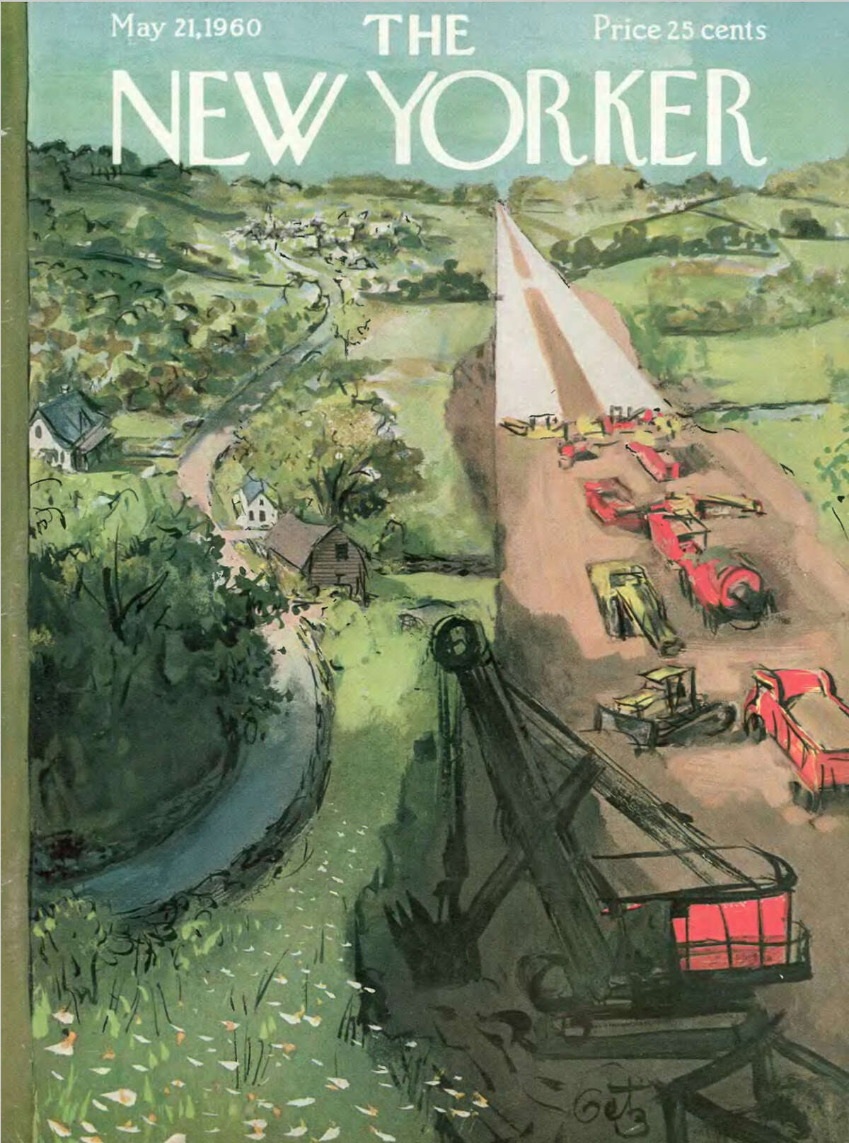 Above is a New Yorker cover by Arthur Getz from May 1960 of construction of Interstate 95 in the Westport area. The exhibit of magazine covers at the Westport Historical Society has been extended through July 5.