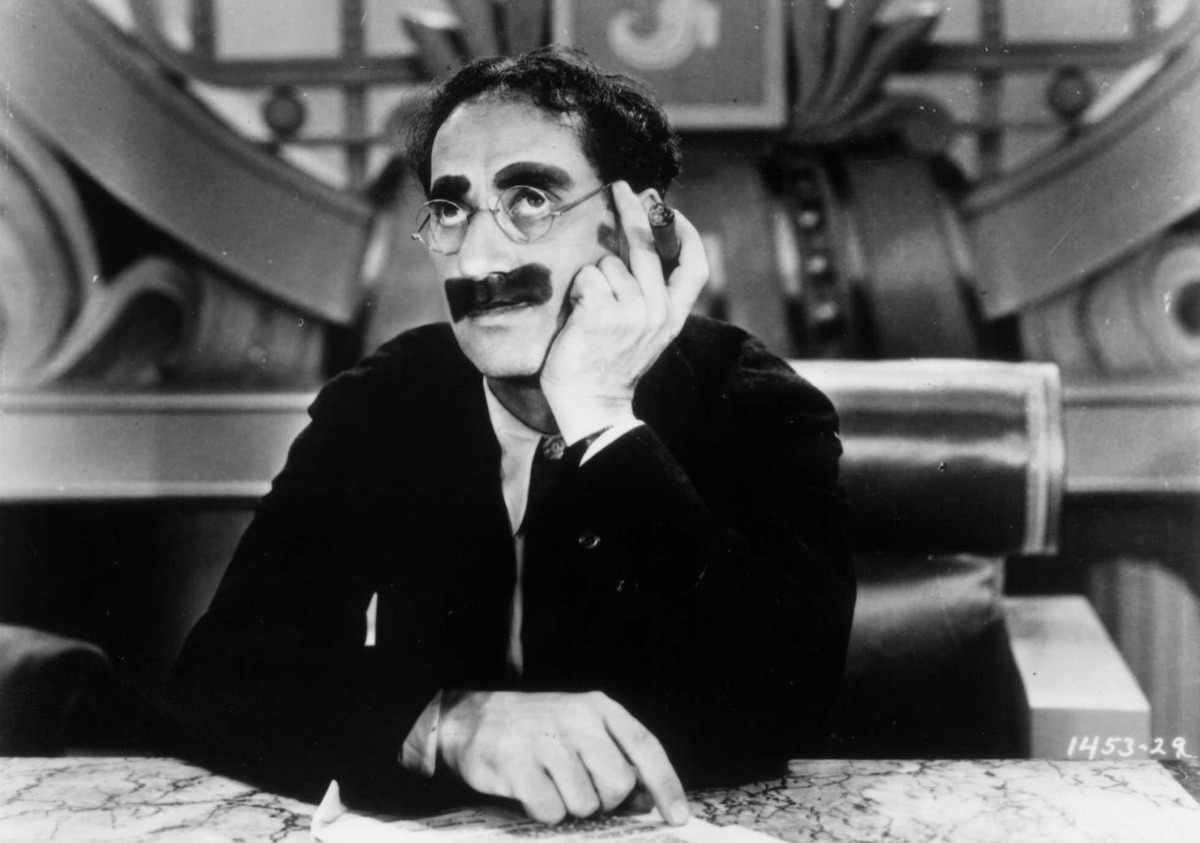 "Will you marry me? Did he leave you any money? Answer the second question first." — Groucho Marx, "Duck Soup" (1933)