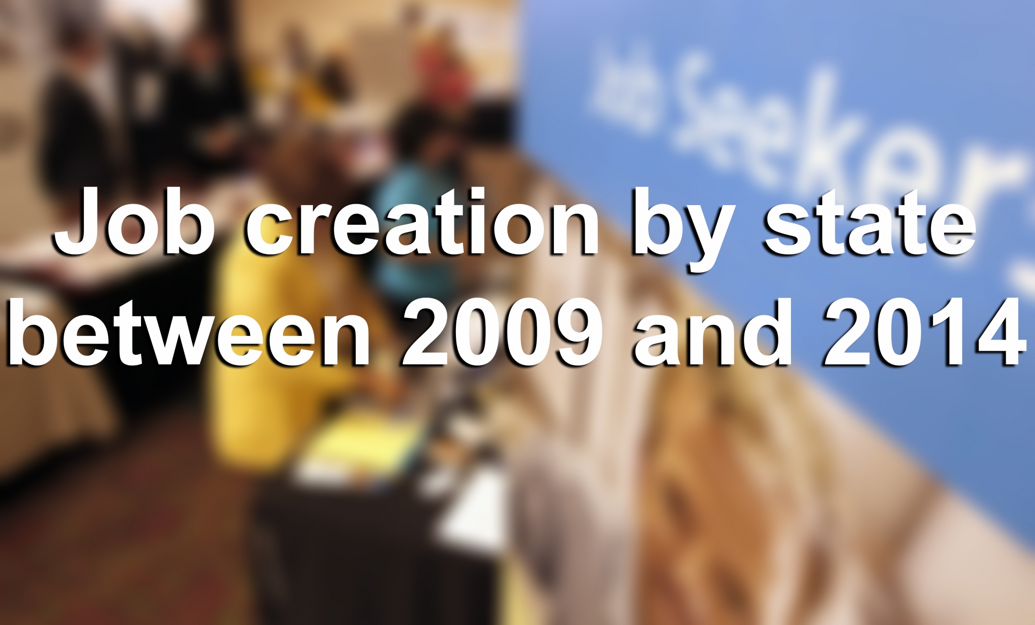 ranking-u-s-states-by-job-creation-in-past-5-years