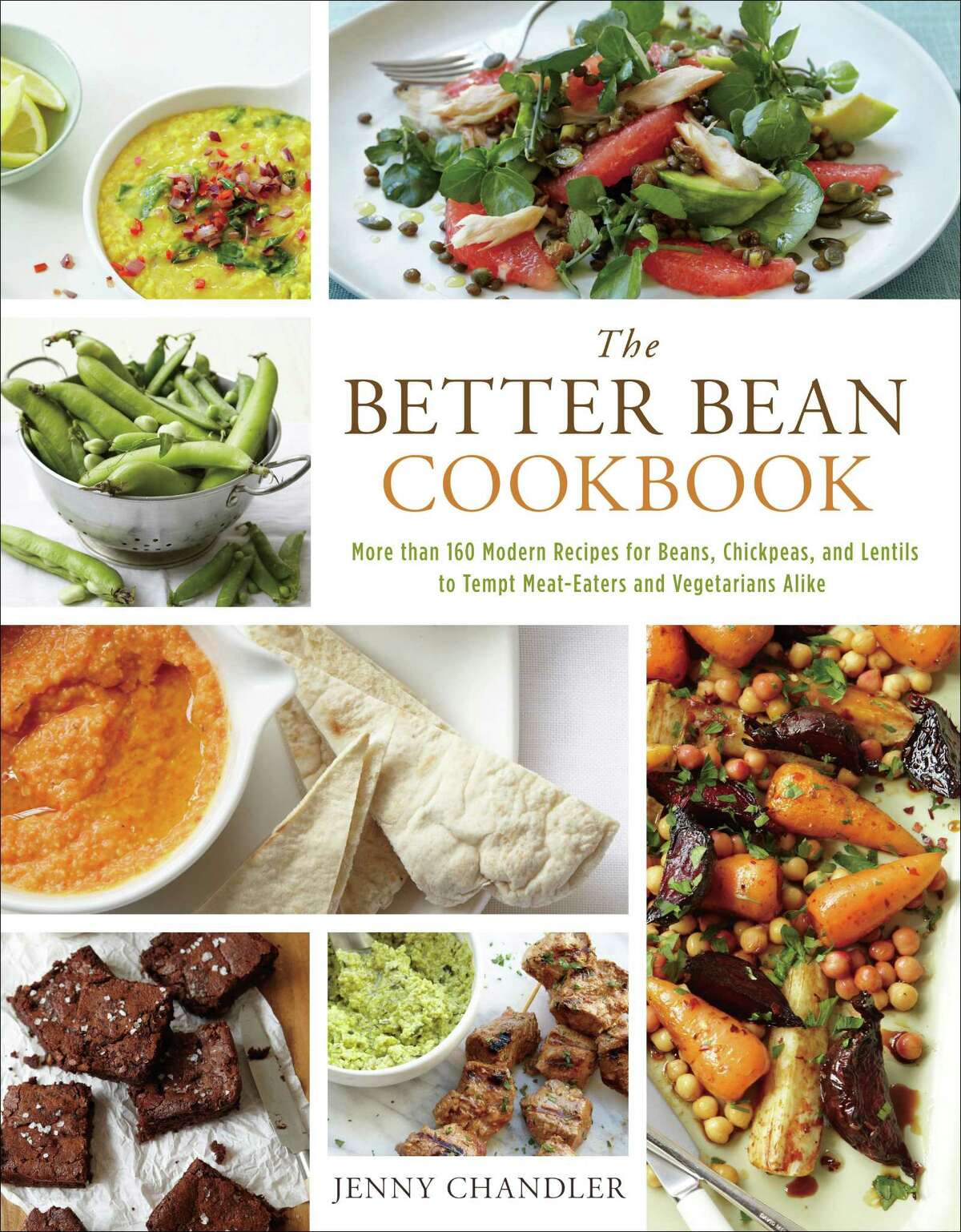 Reprinted with permission from The Better Bean Cookbook Â 2014 by Sterling Epicure, an imprint of Sterling Publishing Co., Inc.