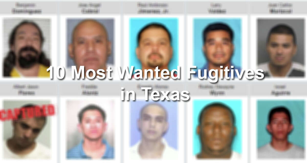 10 Most Wanted Fugitives In Texas
