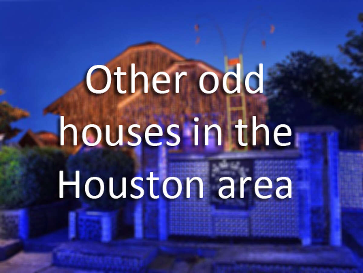 Click to see other strange homes in the Greater Houston area.