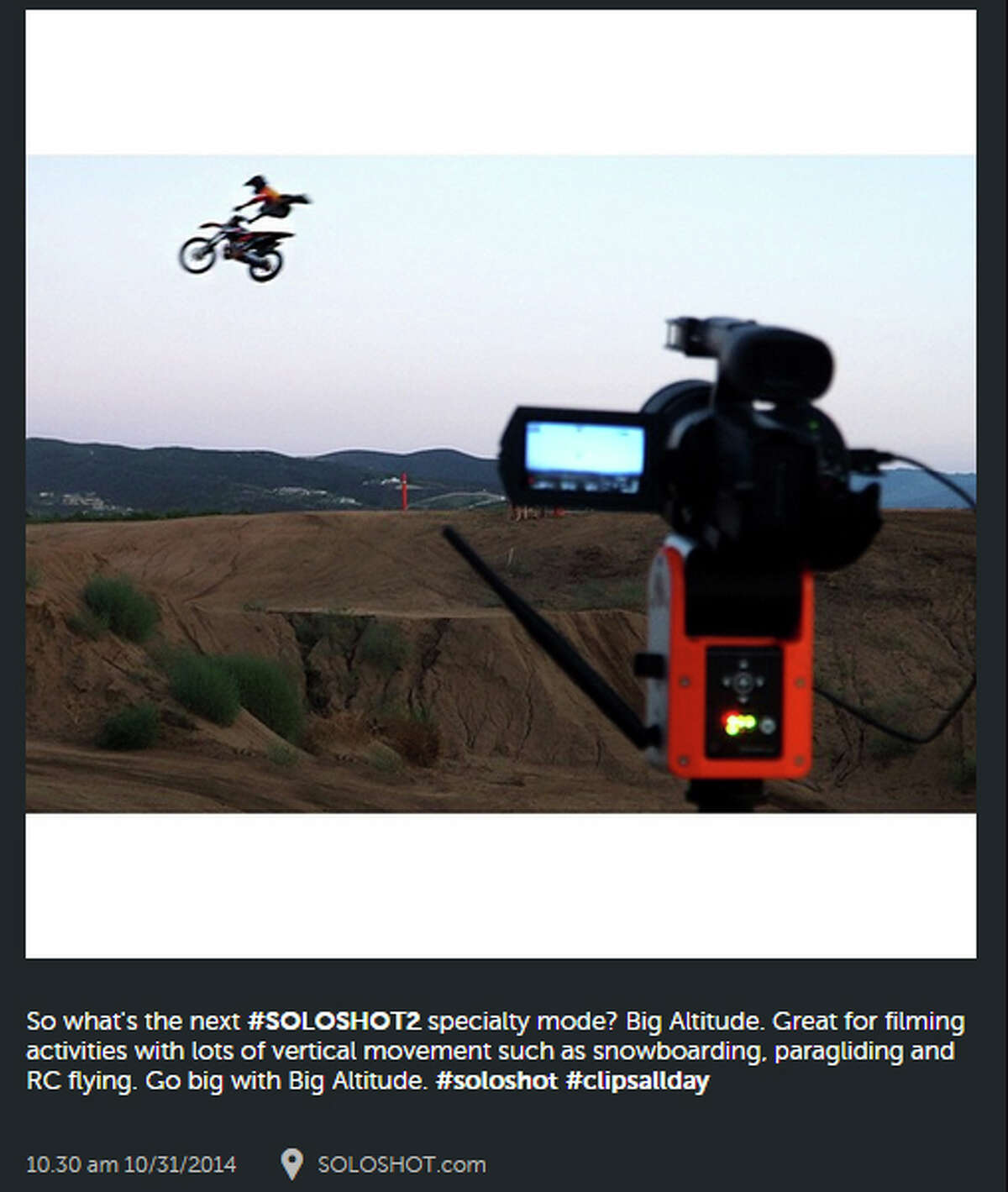 Soloshot: San Antonio soloshot.com Your personal robot cameraman who will keep you in frame as you backflip off of a vert ramp. According to the company's website, Soloshot started as a product for surfers but has now grown into other sports and even dog training.