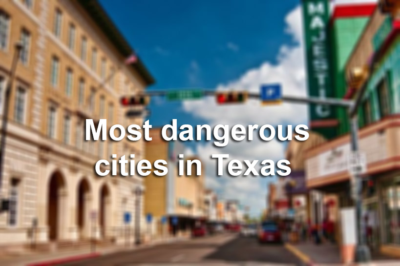 The most violent cities in Texas