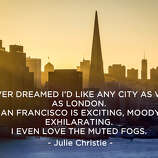 20 of our favorite quotes about San Francisco - SFGate