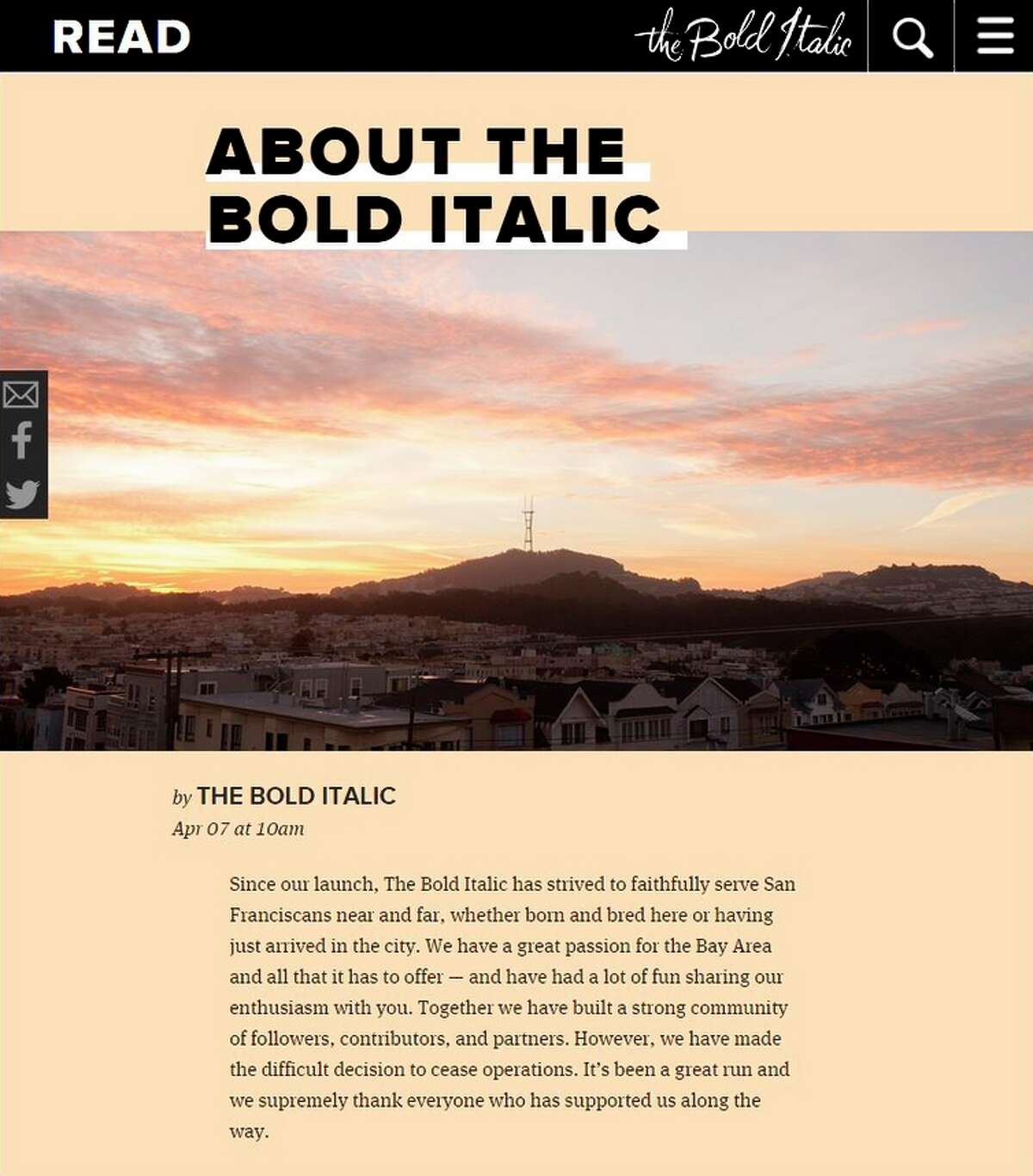 The Bold Italic, created by media giant Gannett, had plans to expand to other cities, but it never did.