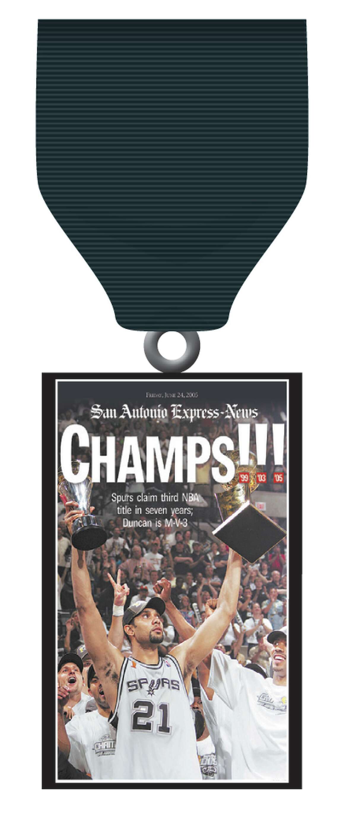 The San Antonio Express-News Commemorative Front Page Spurs Championship Medal for the 2005 Spurs championship.