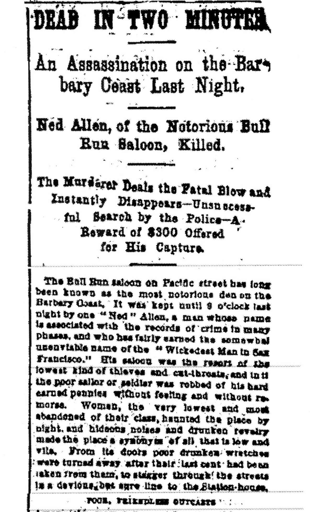 Historic Headline on the murder Ned Allen proprietor of the Bull Run in the Barbary Coast