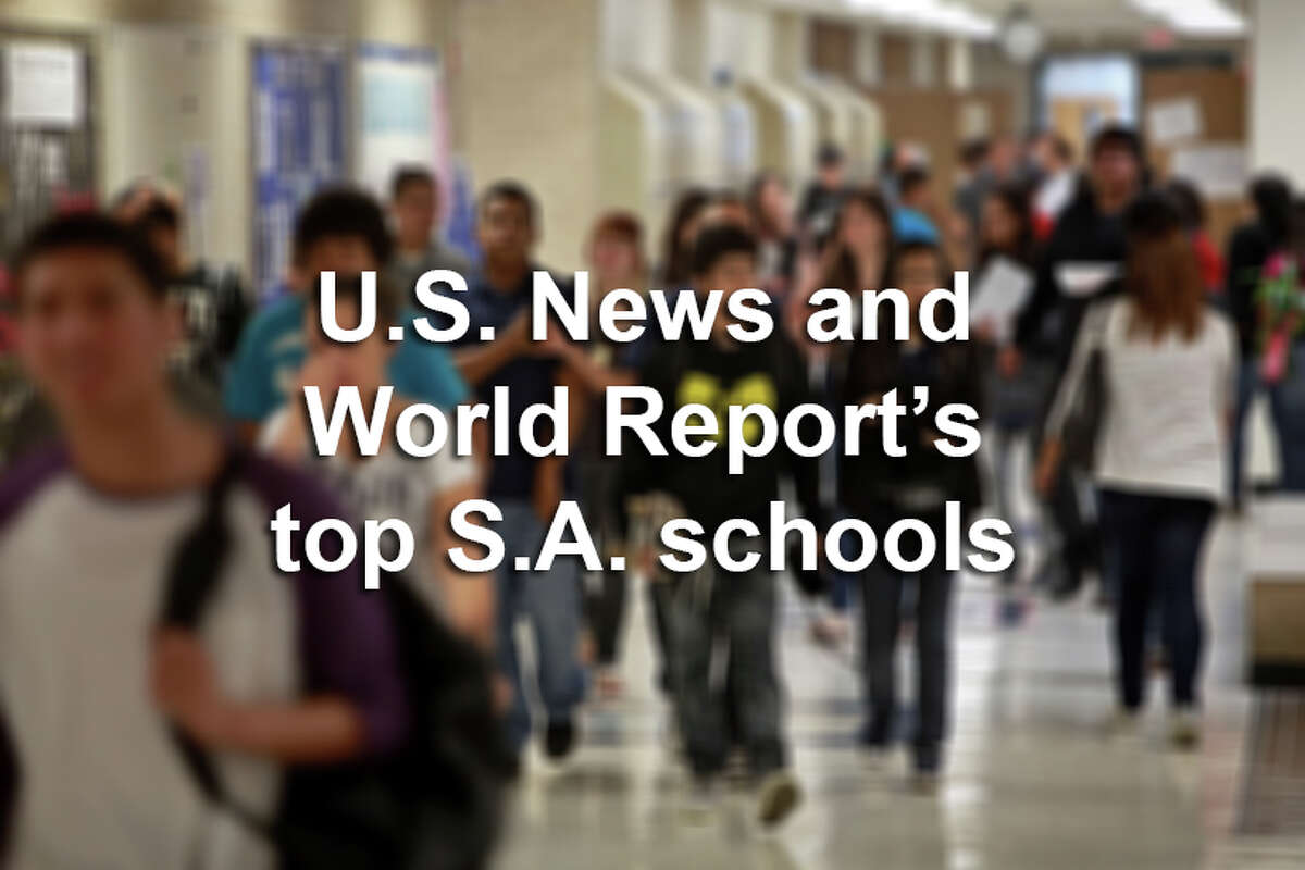 Scroll through the slideshow to see which San Antonio schools made U.S. News & World Report's 2015 rankings of top U.S. high schools.