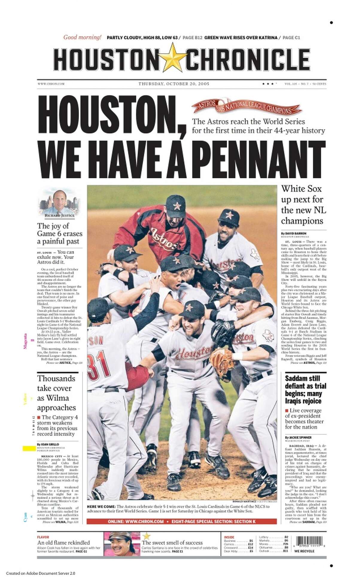 Here's the front page of the Houston Chronicle from the day the Astros clinched the 2005 NLCS and earned a trip to the World Series.
