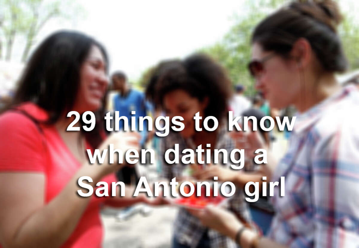 From floral halos to two-stepping, click through the slideshow to see 29 things to know when dating a San Antonio girl.