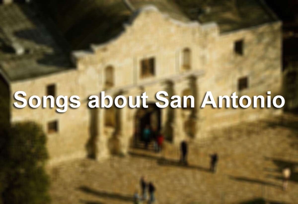 Click through the slideshow to see the songs that shout out the Alamo City.