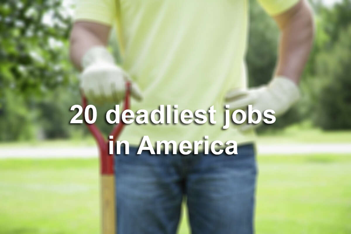 Click through the slideshow to see a list of the 20 deadliest jobs in America.