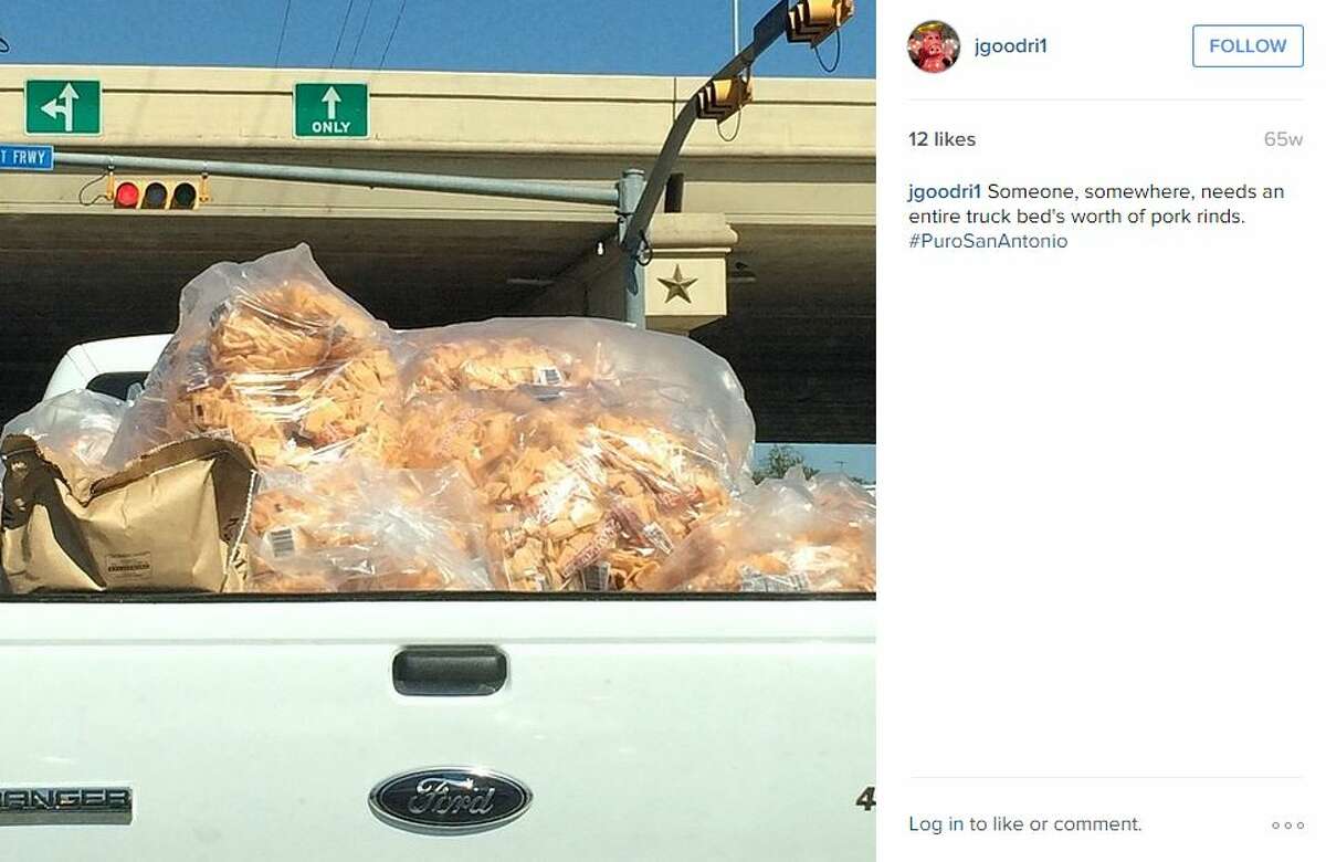"Someone, somewhere, needs an entire truck bed's worth of pork rinds. #PuroSanAntonio," jgoodri1