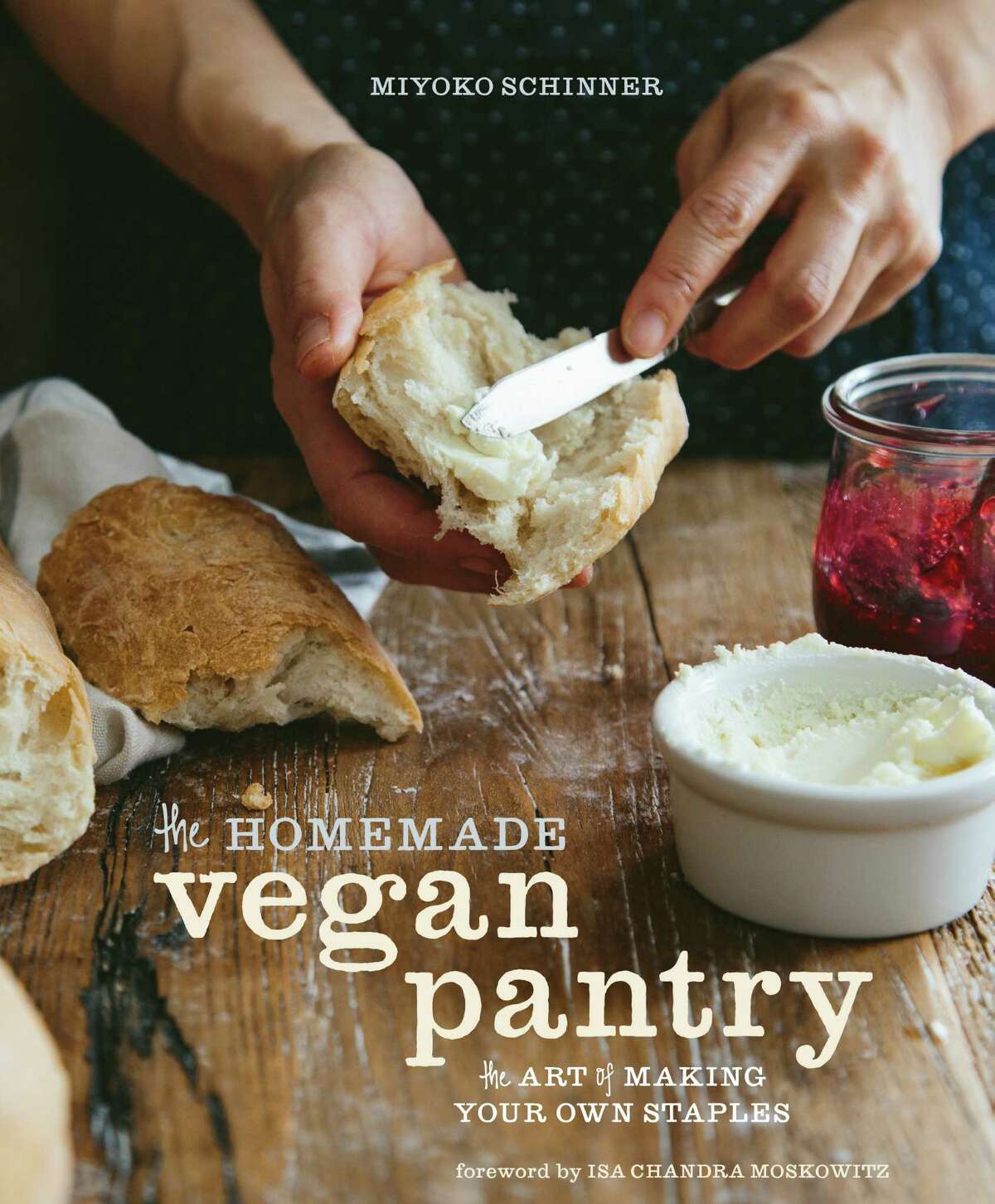 Reprinted from THE HOMEMADE VEGAN PANTRY Copyright Â 2015 by Miyoko Schinner. Photographs Â 2015 by Eva Kolenko. Published by Ten Speed Press, an imprint of Penguin Random House LLC. $22.99, 223 pages