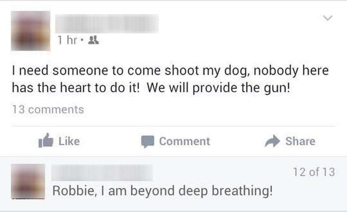 An East Texas woman tried to enlist someone from Facebook to help her fatally shoot her dog. "I need someone to come shoot my dog, nobody here has the heart do do it!" the woman, from Troup, wrote in a Facebook post published Thursday. "We will provide the gun!"