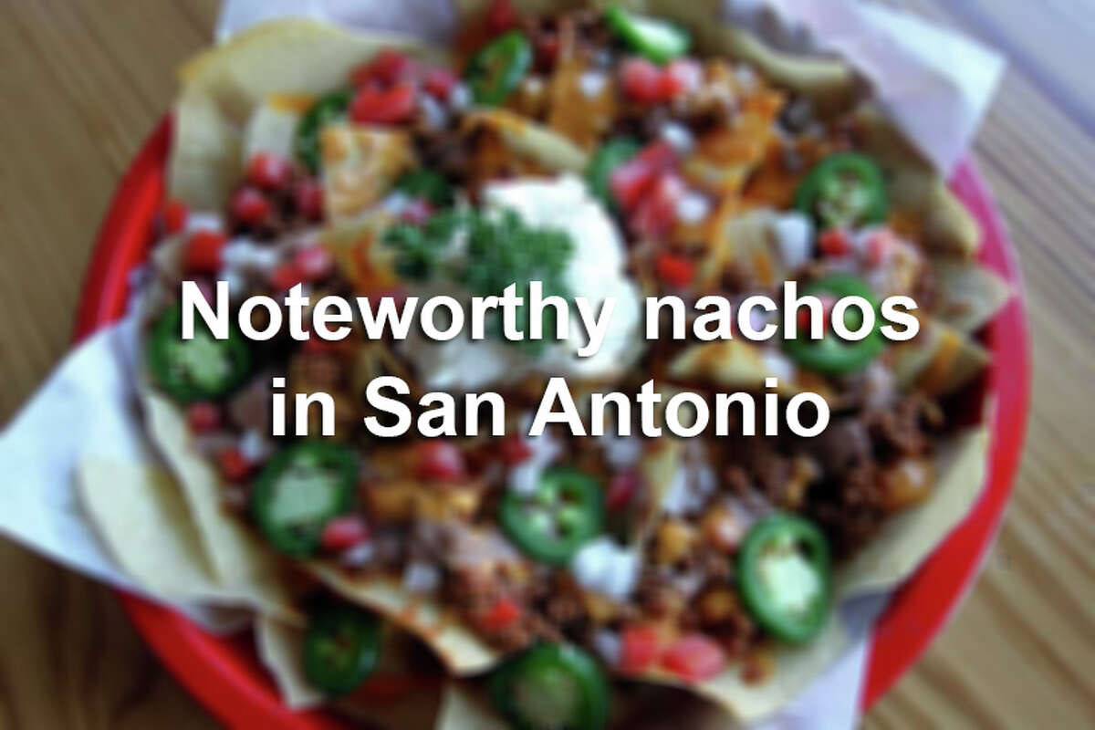 Click through the slideshow to see some of the best nachos from around the Alamo City.