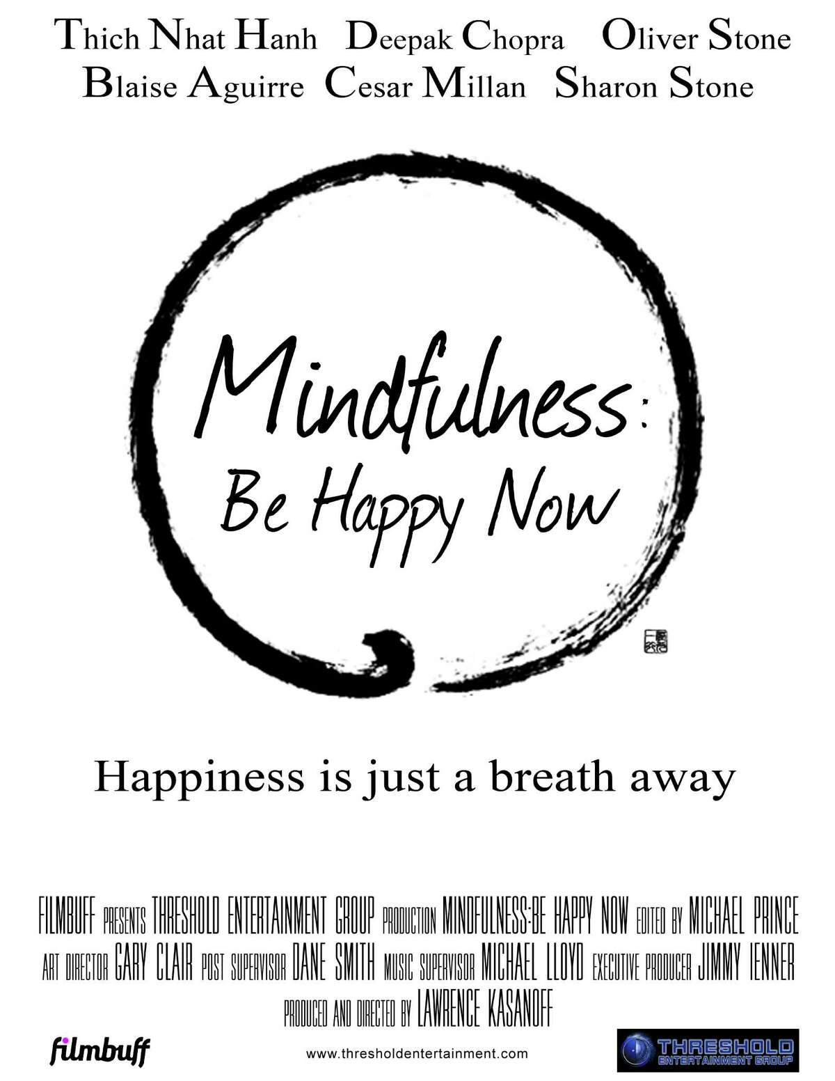 "Mindfulness: Be Happy Now" poster, a new film by Lawrence Kasanoff.