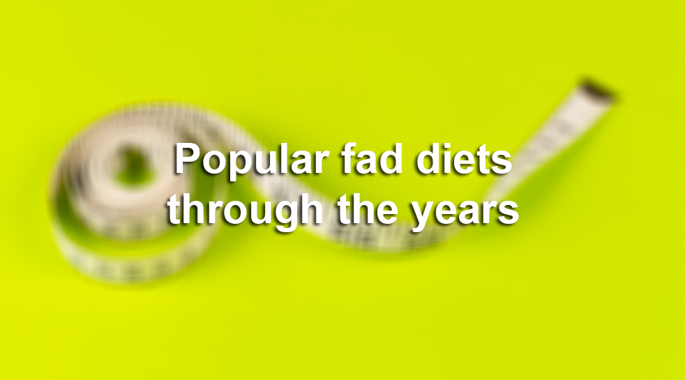 Popular fad diets through the years