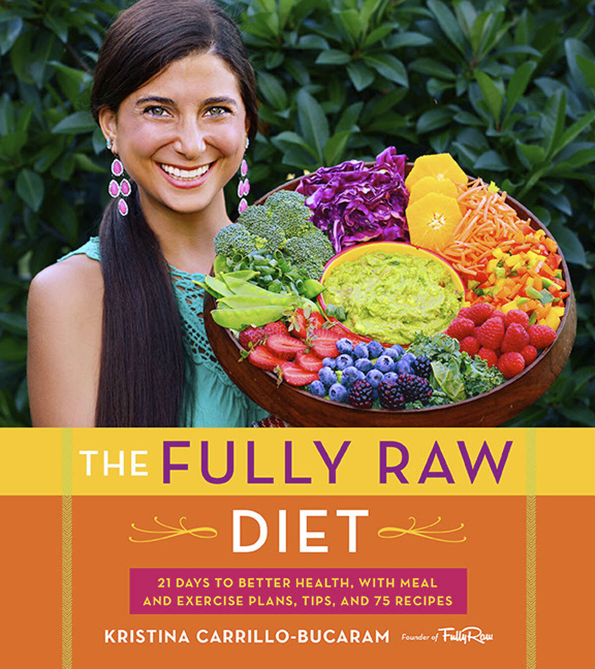 houstonian-s-new-cookbook-explores-fully-raw-diet-for-21-days