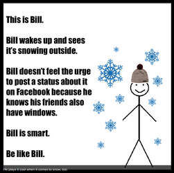 Be Like Bill Memes Call Out Annoying Habits In The Most Passive Aggressive Way