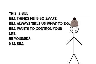 Be Like Bill Memes Call Out Annoying Habits In The Most Passive Aggressive Way