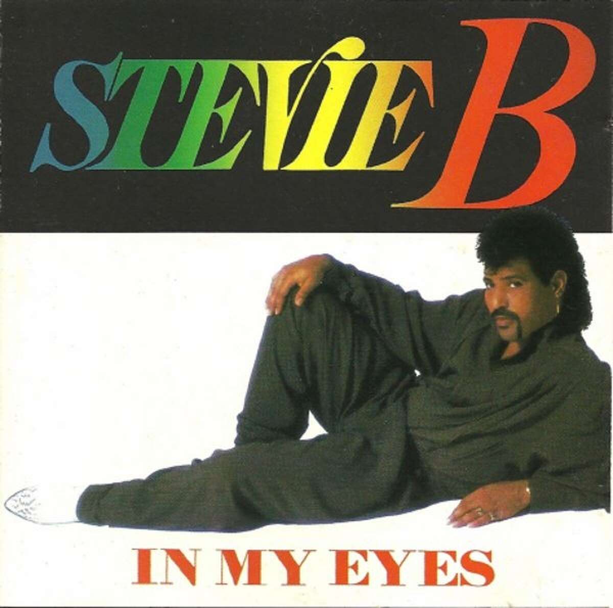 Stevie B: "Party Your Body," "Spring Love (Come Back to Me)," "In My Eyes"