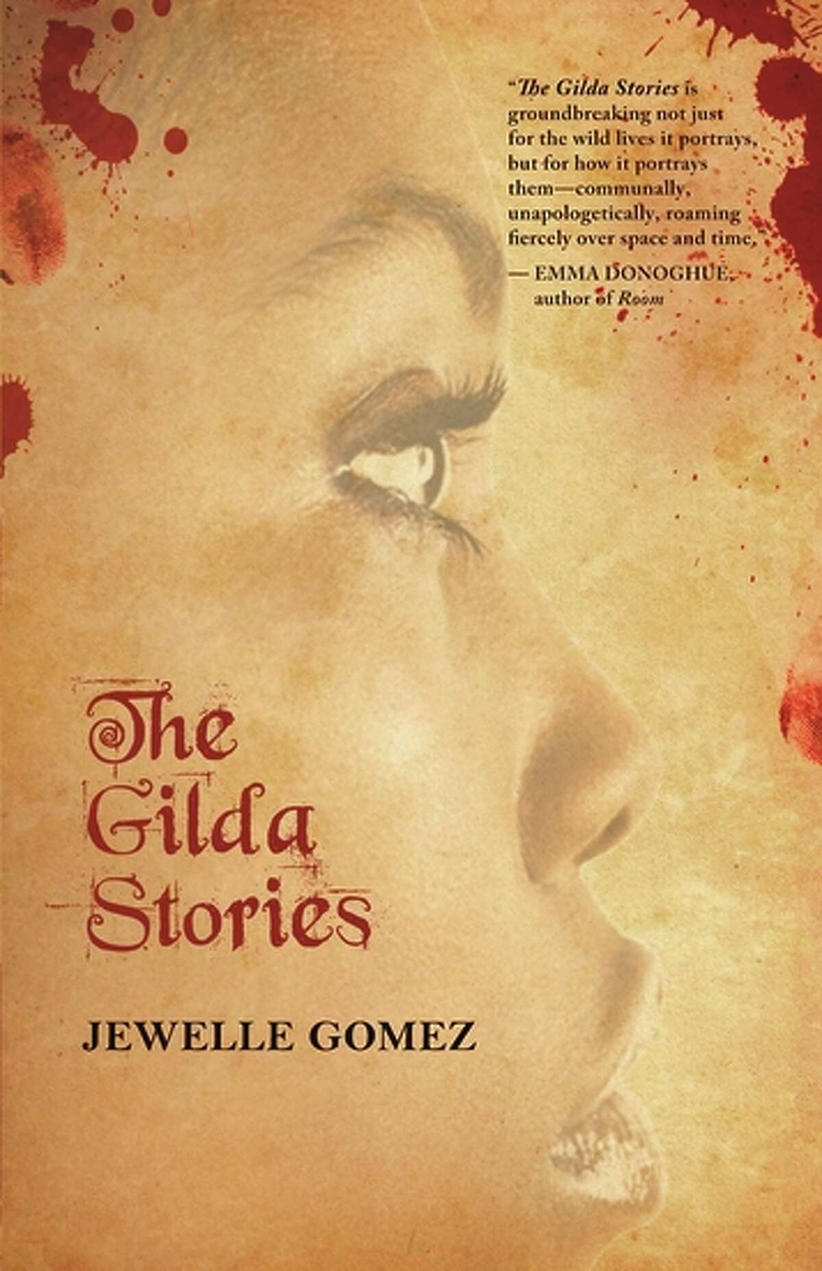 Jewelle Gomez’s novel “The Gilda Stories,” about a black lesbian vampire, was rejected many times before it was published in 1991.
