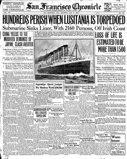 Chronicle Covers Lusitania S Sinking And The Path To War