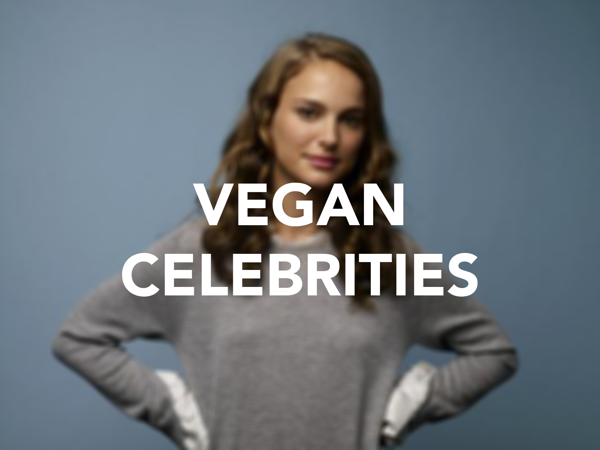 Vegan Celebrities