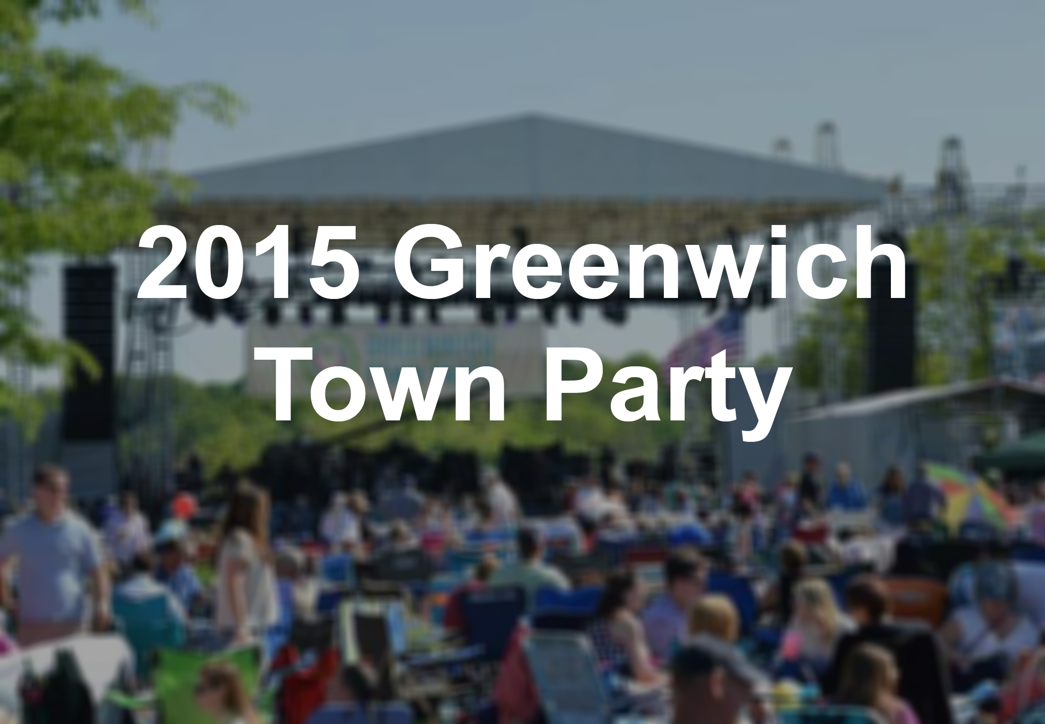 Greenwich Town Party