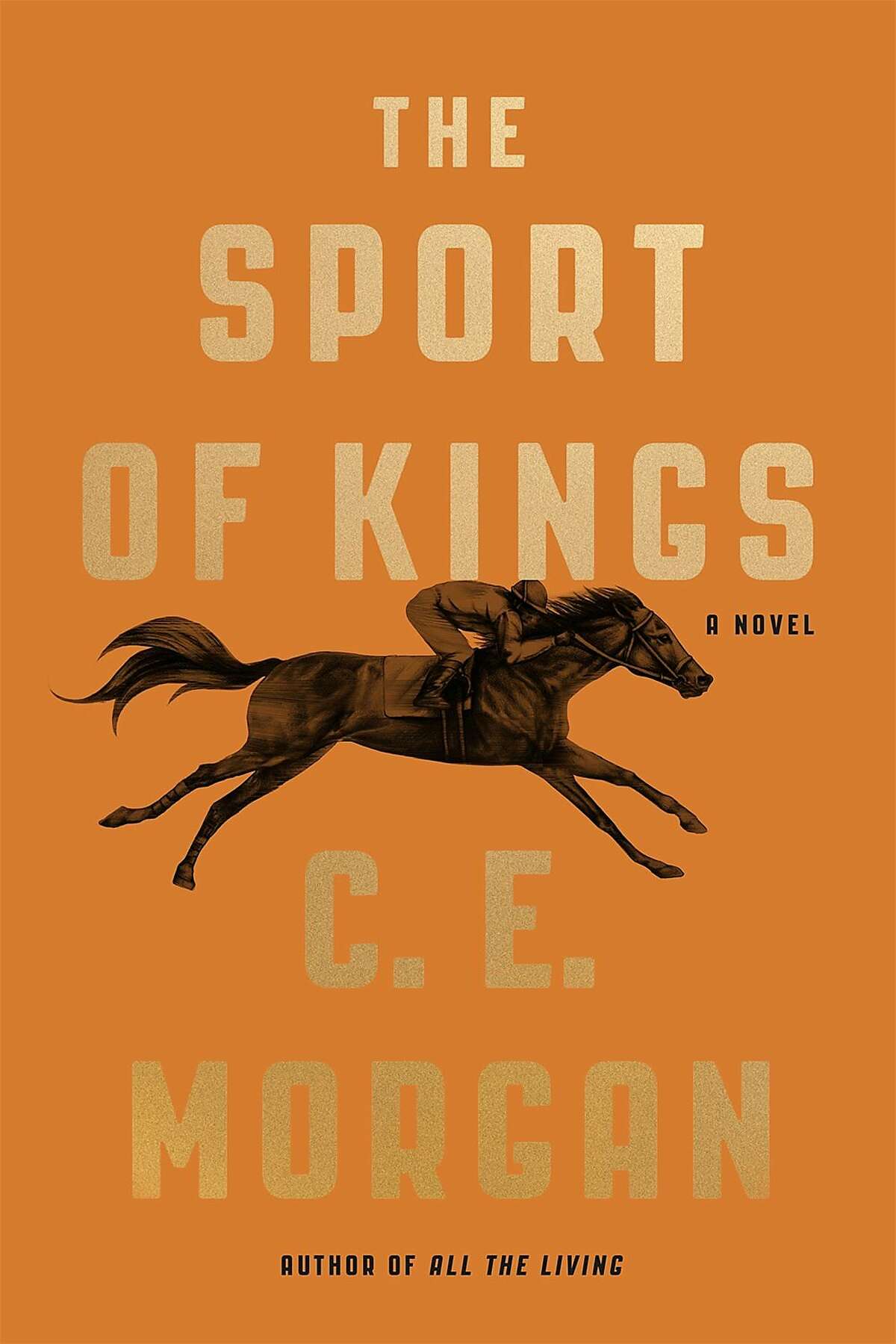 the sport of kings by ce morgan