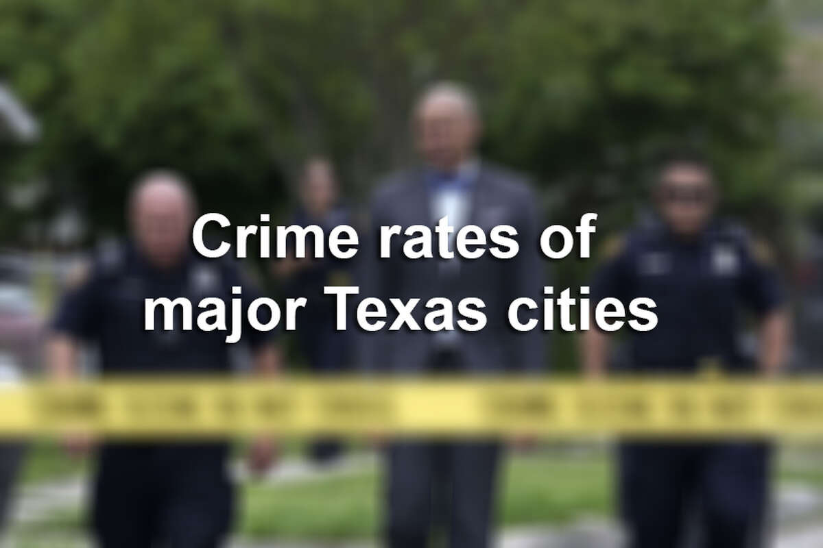 Scroll ahead to see which Texas cities had the highest crime rates and the most murders.