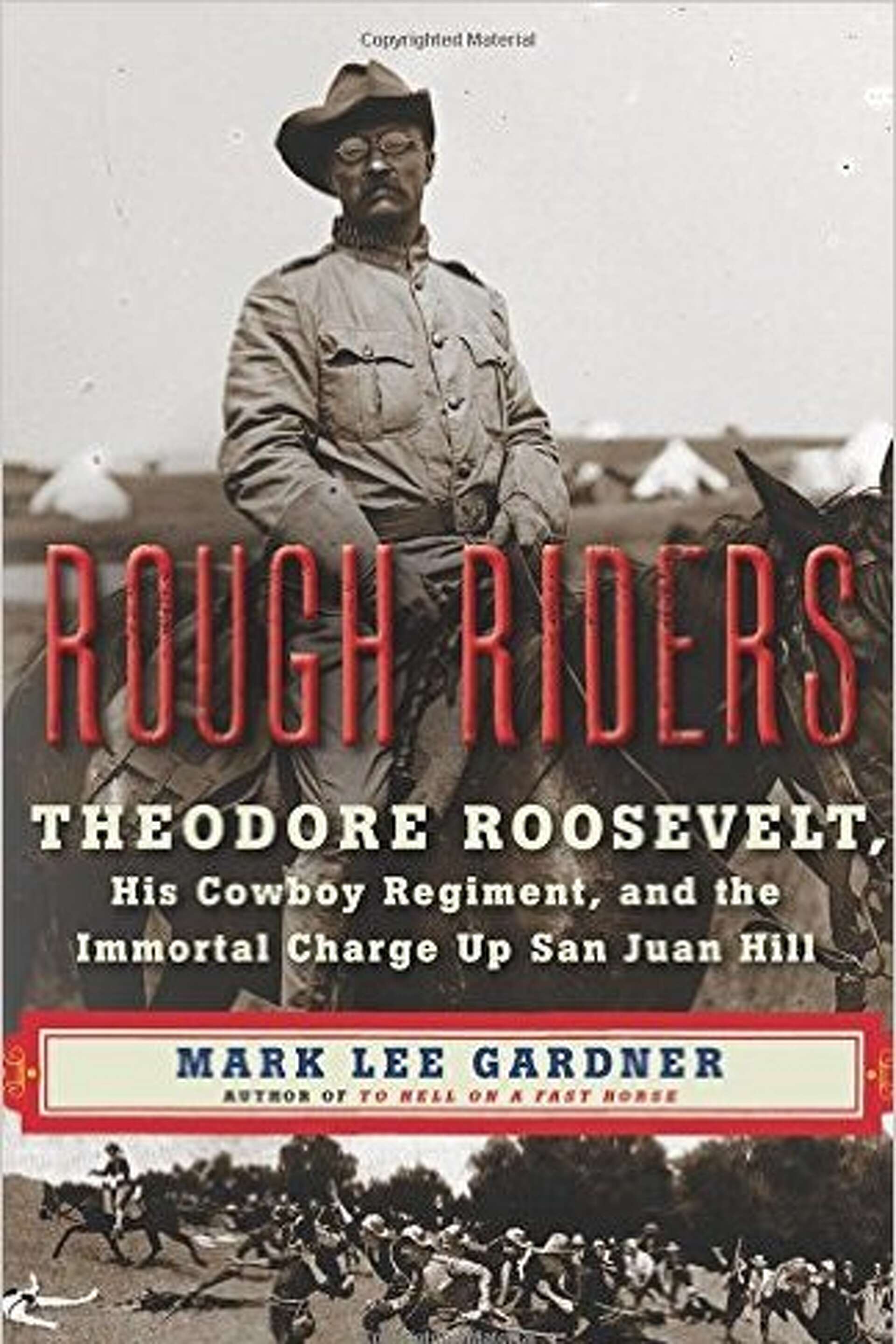 Bully! Gardner captures excitement surrounding Rough Riders