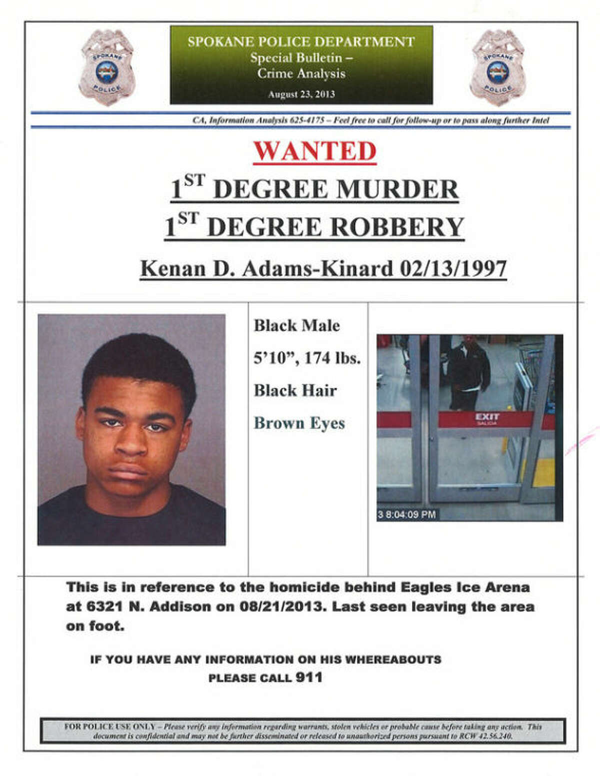This image provided by the Spokane, Wash., Police Department shows a wanted poster for Kenan Adams-Kinard, 16, who is being sought by police in connection with the beating death of an 88-year-old World War II veteran outside an Eagles lodge in Spokane Wednesday, Aug. 21, 2013. Police say they have arrested one of two teens suspected of fatally beating Delbert Belton in his car at random Wednesday night outside the lodge as he was waiting for a friend. Belton was found with serious head injuries and died in the hospital Thursday. (AP Photo/Spokane Police)