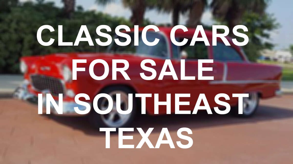 Classic cars for sale in Southeast Texas June 2016